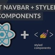 Create A React Navbar Styled Components React Series 2