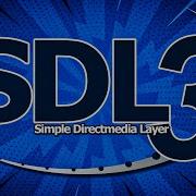 SDL 3 Десятилетие улучшений
