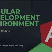 Setup Development Environment For Angular 6 Angular WebDevelopment FrontEndDevelopment