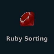 Ruby Sorting