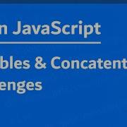 Learn JavaScript In Arabic 2021 017 Variable And Concatenation Challenge