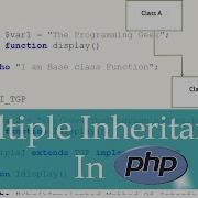 PHP Multiple Inheritance In PHP