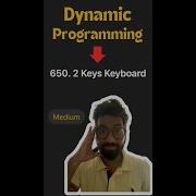 Leetcode 650 Two Keys Keyboard DP Fast And Easy Solution