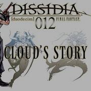Dissidia Storyline Compilation Cloud S Story