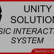 Basic Interaction System For First Person Character In Unity Download Solution