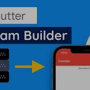 Flutter Stream Builder Decider Part 11