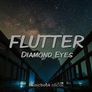 Diamond Eyes Flutter Sub Español