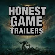 Honest Game Trailers Elden Ring