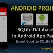SQLite Database In Android Part 3 Insert Book Functionality Android Androidprojects Sqlite