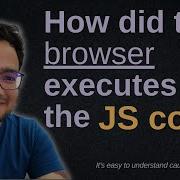 How JavaScript Code Is Parsed In The Browser Understanding The JIT Compiler And Interpreter