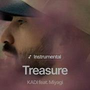 KADI Feat Miyagi Treasure Minus