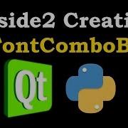 Pyside2 How To Create QFontComboBox Python GUI Development