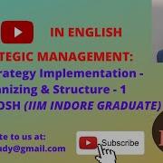 STRATEGIC MANAGEMENT 23 Strategy Implementation Organising Structure 1 English