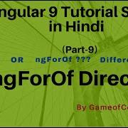 Angular NgForOf Directive NgFor Angular 9 Tutorial Series In Hindi GameOfCode
