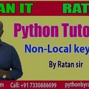 Python Tutorials Non Local Keyword By Ratan Sir