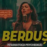 Berduş Rock Cover Anatolian Psychedelic 70s Turkish Rock