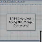 Using The Merge Command In SPSS