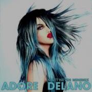 Adore Delano Adore A Minimix Matt Nevin Megamix