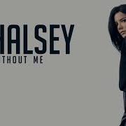 Halsey Without Me Lyrics