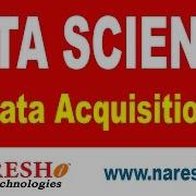 Data Acquisition Data Science Tutorial Mr Navin