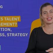 What Is Talent Management Definition Process And Strategy