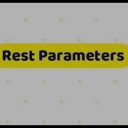 ES6 Rest Parameters
