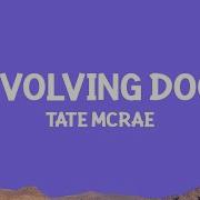 TateMcRae Revolving Door Lyrics