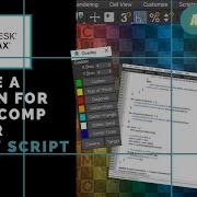 Create A Button For Image Comp Helper Or Any Script In 3ds Max Make Buttons For Scripts