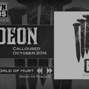 Gideon Calloused World Of Hurt