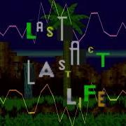 LAST ACT LAST LIFE A Final Escape Remix