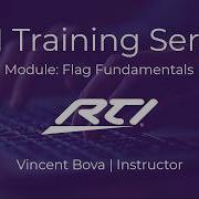 Flag Fundamentals RTI Integration Designer Training
