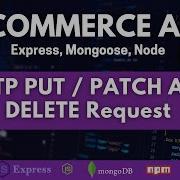 HTTP PUT PATCH And DELETE Request Most Common HTTP Methods DELETE PUT PATCH