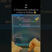 2 Constructor Methods In A Class In Python Constructor Method Class Python Youtubeshorts