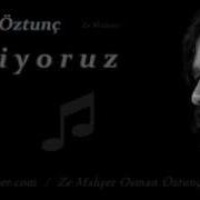 Geliyoruz Osman Öztunç