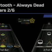 Beartooth Always Dead Clone Hero Chart Preview 5 6 Fret Drums