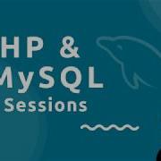 PHP Tutorial MySQL 36 Sessions