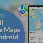 How To Use And Install Apple Maps On Android