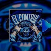 EL CONTROL EXTENDED Slowed Reverb Best Version