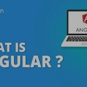 What Is Angular What Is Angular And How It Works Angular Tutorial For Beginners Simplilearn