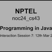 Noc24 Cs43 Programming In Java Session 7 ArrayLists LinkedLists And Iterators