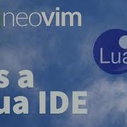 Neovim As A Lua IDE Autocomplete Diagnostics And Formatting