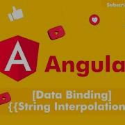 Angular 11 Data Binding In Angular Interpolation In Angular