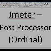 Performance Testing Expert Jmeter Post Processor Ordinal
