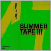 B3 Summer Tape III
