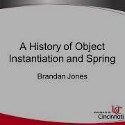 A History Of Object Instantiation And Spring