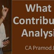 What Is Contribution Analysis I CA Pramod Jain