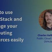 How To Use OpenStack And Manage Your Computing Resources Easily