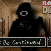 ROBLOX Doors To Be Continued Mini Compilation ಠ ಠ