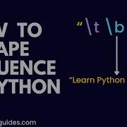 How To Escape Sequence In Python Python Escape Sequence Escape Character In Python String
