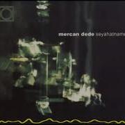 Mercan Dede Vefaname Seyahatname 2001